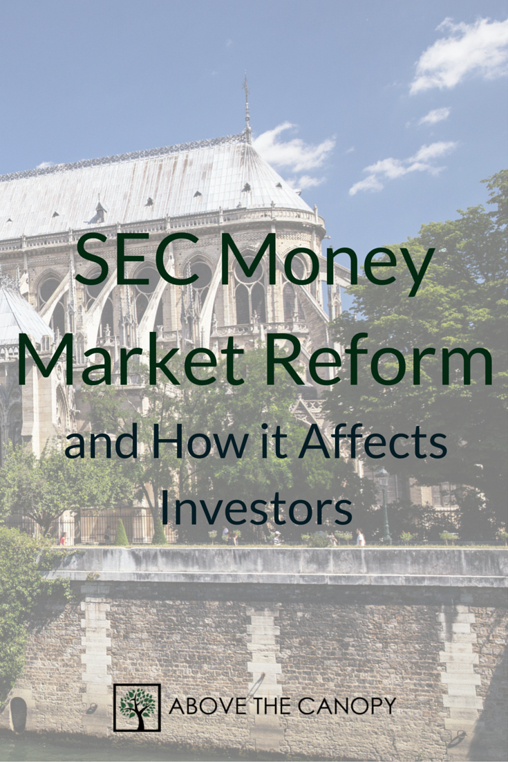 SEC Money Market Reform Above the Canopy