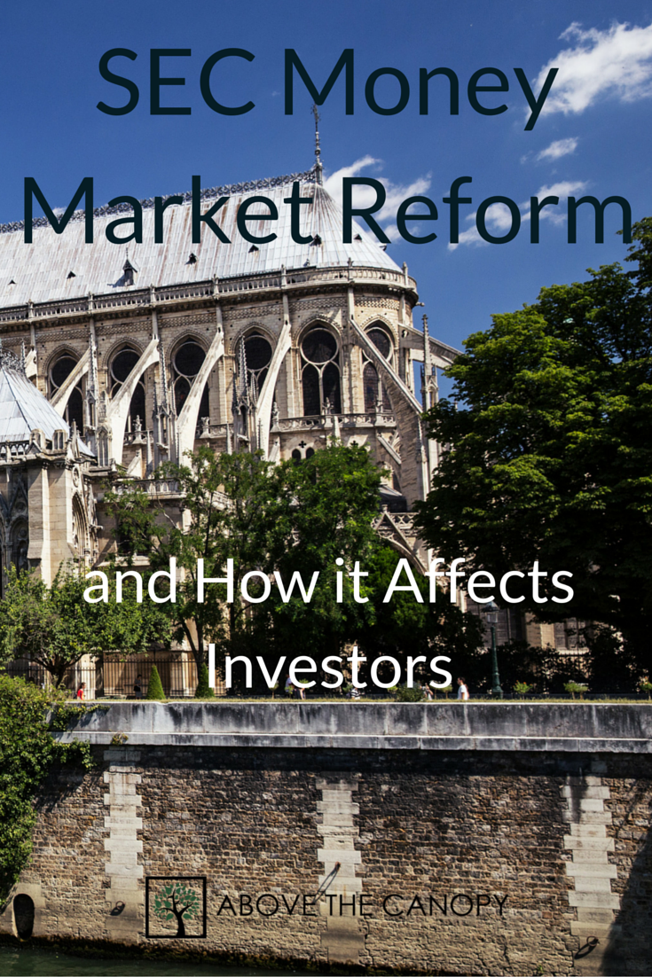 SEC Money Market Reform Above the Canopy